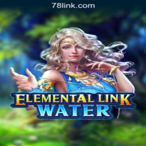 Dive into Adventure with ElementalLinkWater: The Ultimate Gaming Experience